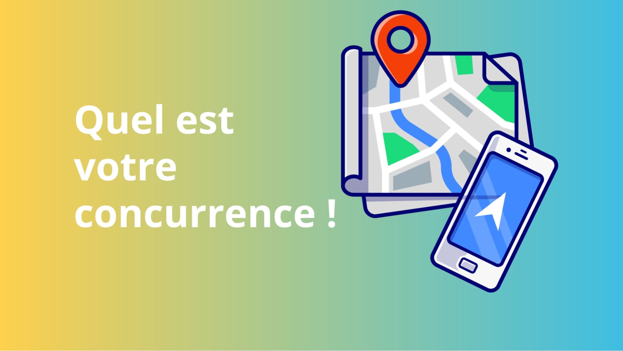 Quel est votre concurrence ?