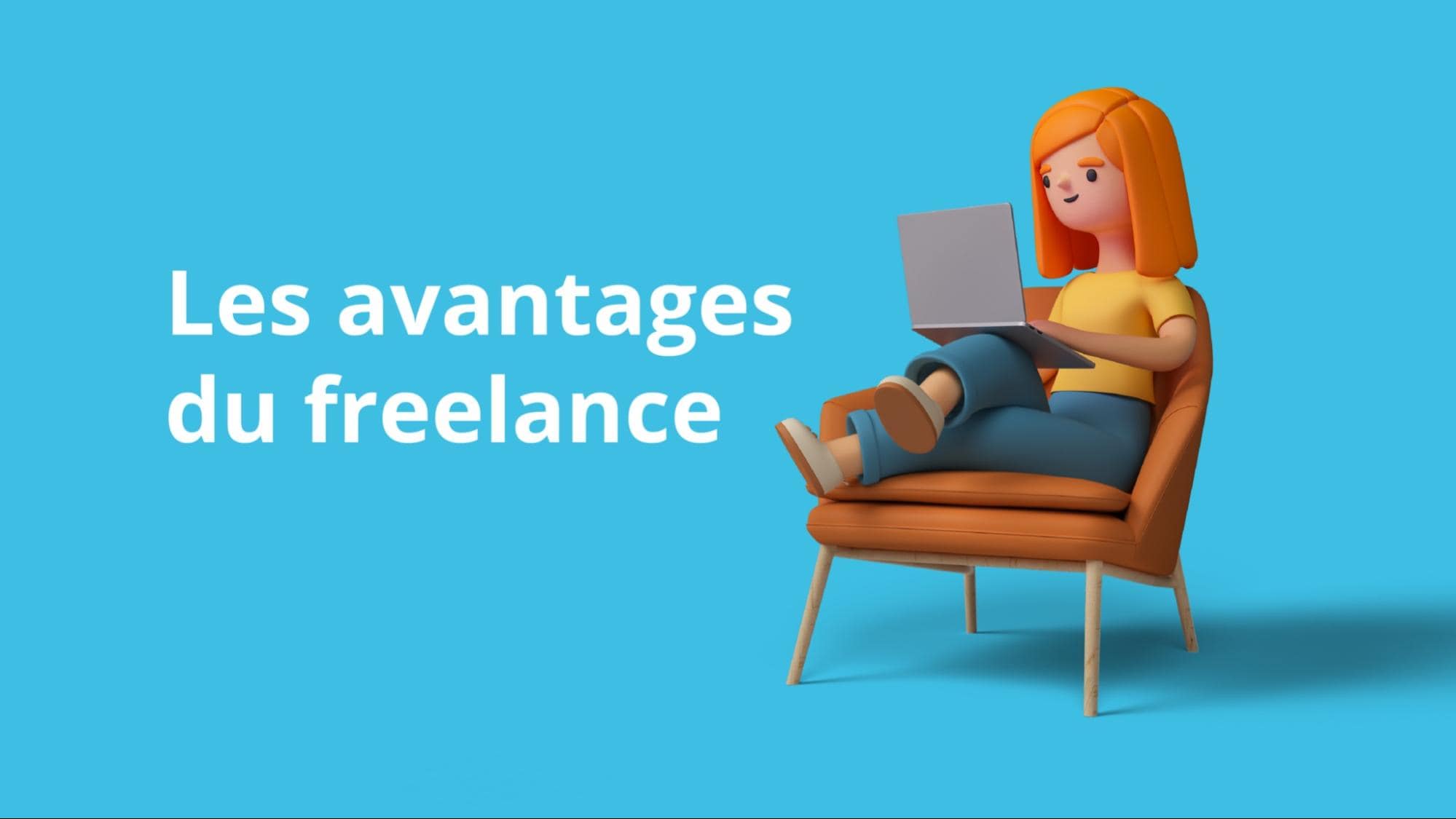 Les avantages du freelance